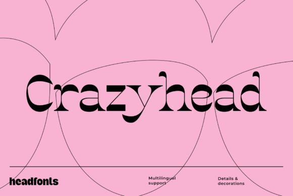 Crazyhead: A Creative Font for Makers and Product Design