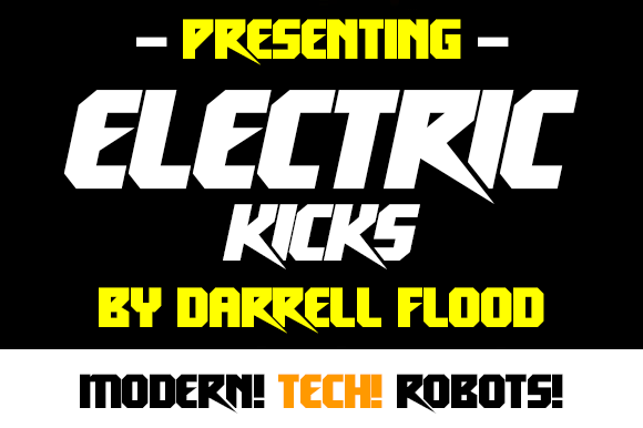 Electric Kicks Font Review for Campaign Designers