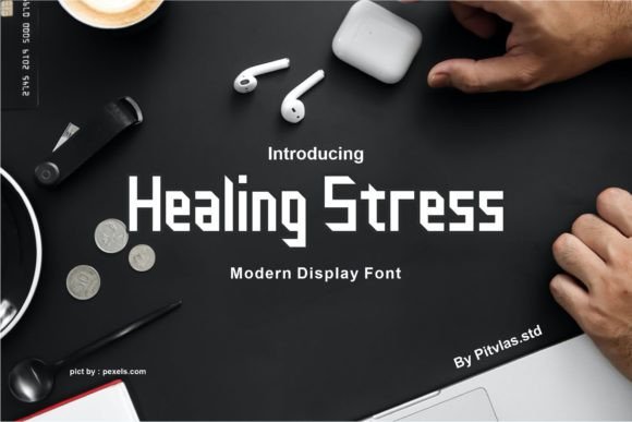 Healing Stress: A Modern Display Font for Impactful Design