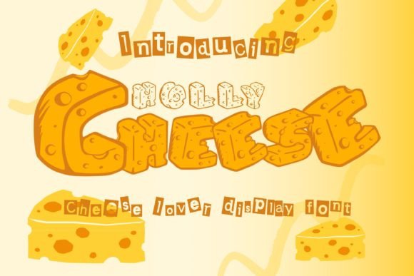 Holly Cheese: The Display Font for Hot & Engaging Campaigns