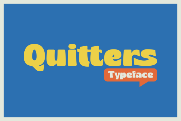 Quitters: A Retro Display Font for Engaging Editorial Design