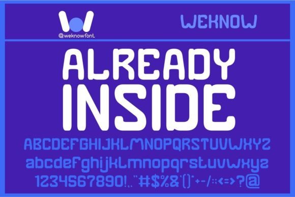 The Already Inside Display Font for Digital Branding